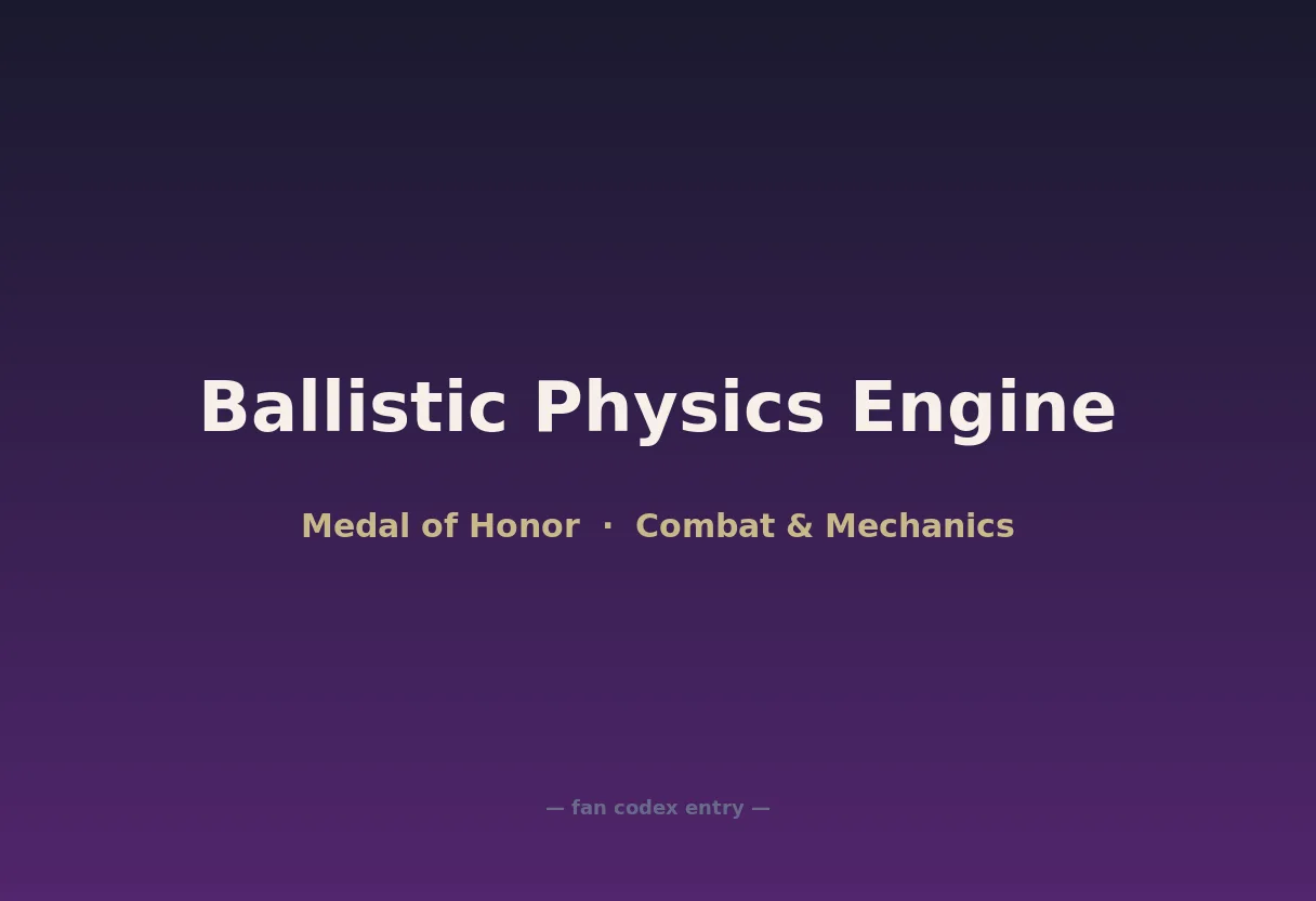 Ballistic Physics Engine
