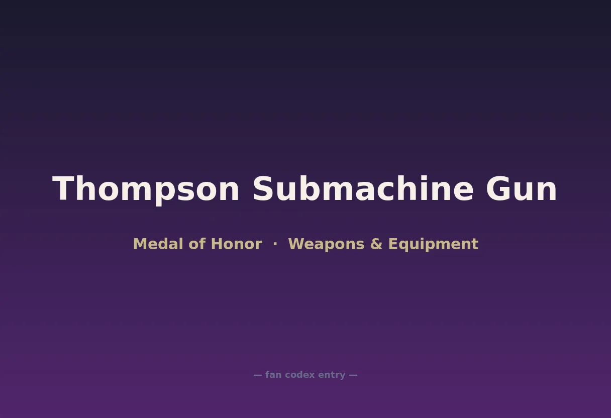 Thompson Submachine Gun